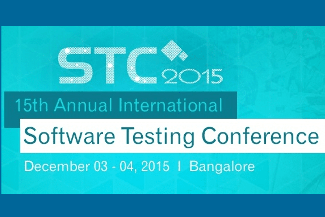 15th Annual International Software Testing Conference 2015