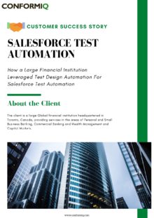 A Large Financial Institution Leveraged Test Design Automation For Salesforce Test Automation