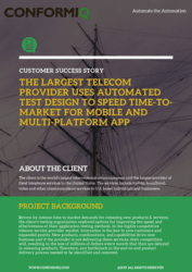 The largest Telecommunications provider uses Automated Test Design approach to speed Time-to-Market for Mobile and Multi-platform apps