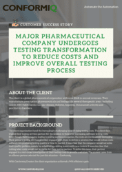 Major Pharmaceutical Company Undergoes Testing Transformation to Reduce Costs and Improve Overall Testing Process