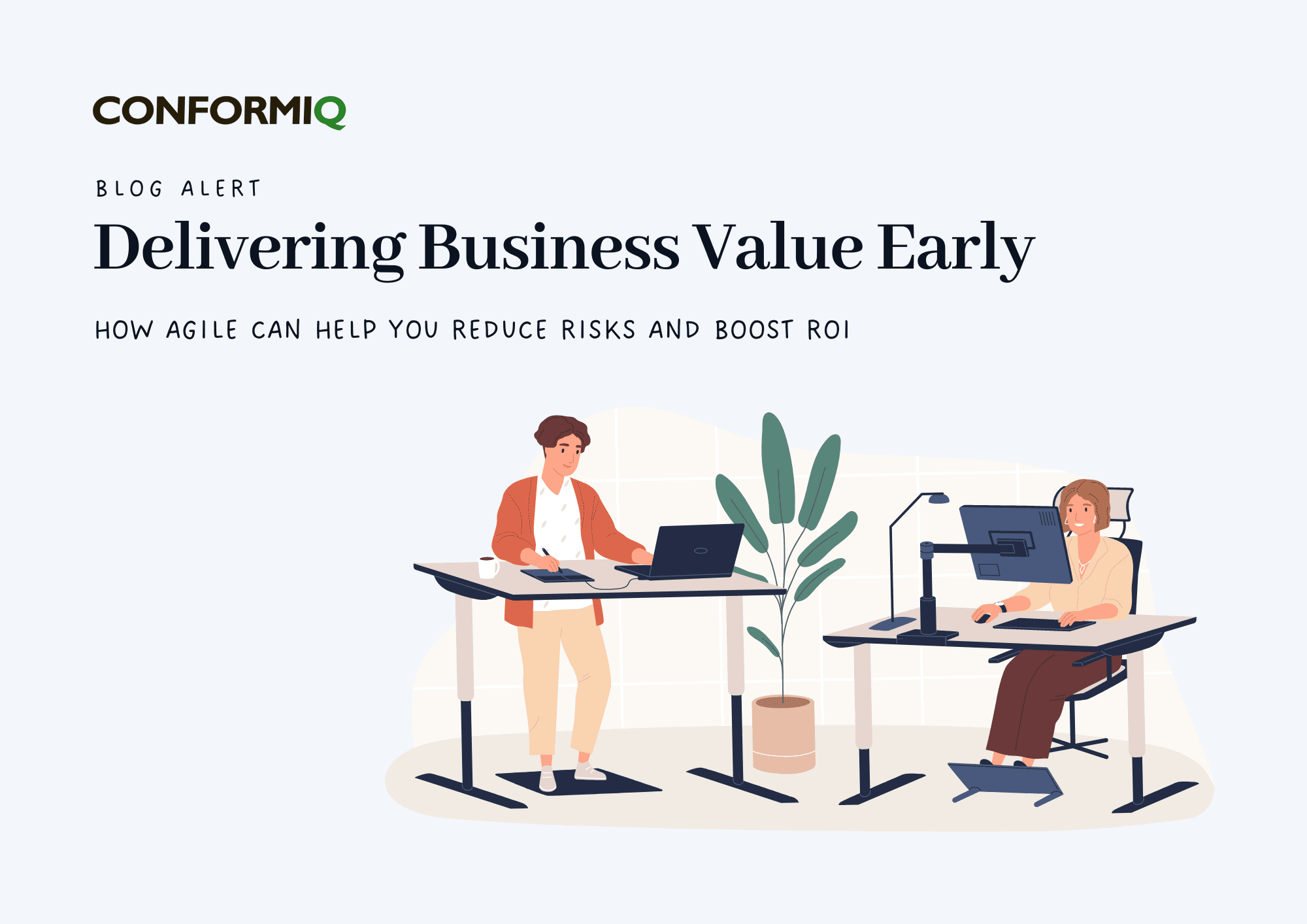 Delivering Business Value Early